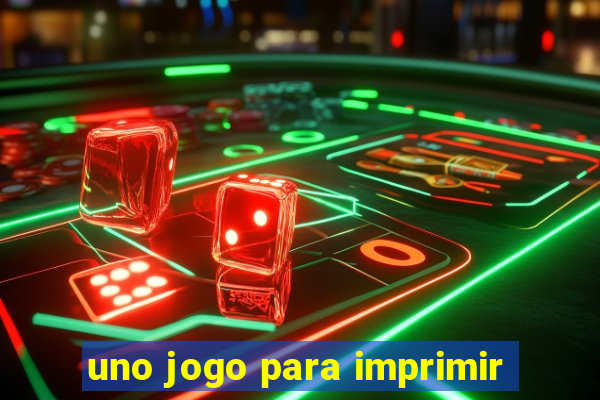 uno jogo para imprimir